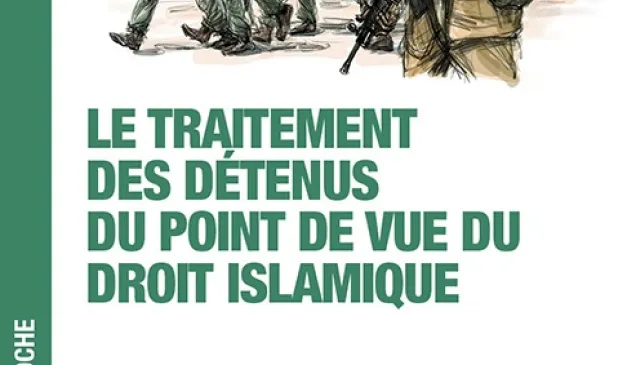 Le Traitement des Détenus du point de vue du droit Islamique
