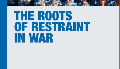 ICRC_Publication cover_Roots of Restraint in War