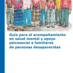 Guia final Apoyo Psicosocial a familiares de personas desaparecidas 